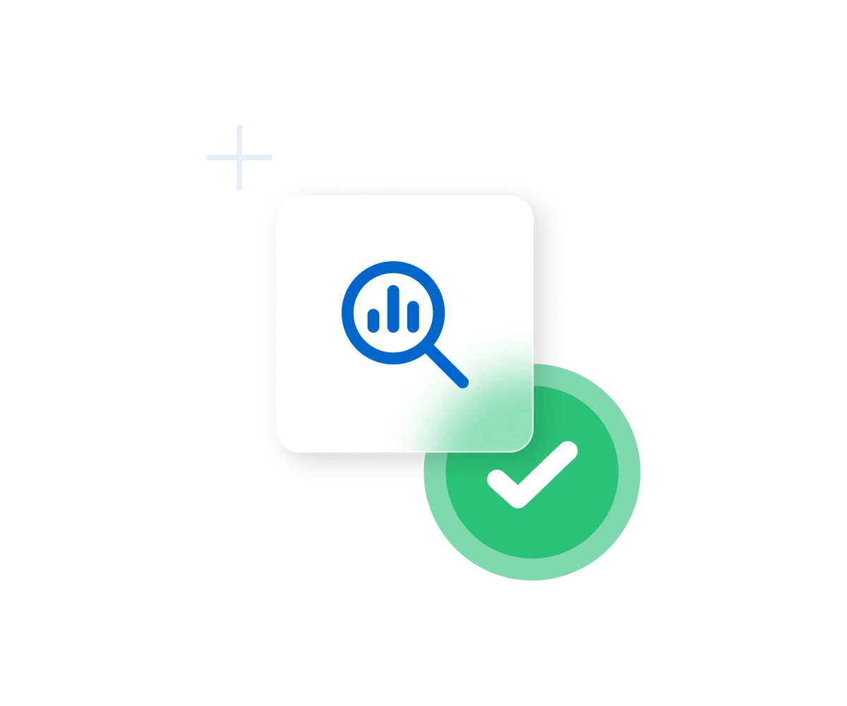 Blue magnifying glass with bar chart inside a white card, green checkmark circle below indicating approval or verification